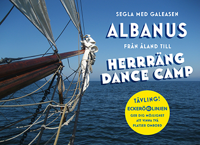 Vinn en seglats med Albanus till Herräng Dance Camp 2018! Sofia Enros, projektledare för Windjammerns barn - Syltorkestern hoppas på stort intresse. Lindy hop swingdans hot jazz sommar Åland Ålands hav märket skonare Daniel Johansson Mildreds swingskola barn unga segla vind spela musik dansa