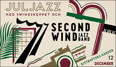 Juljazz med Swingskeppet och Second Wind Jazz Band 12 december 2017 på Sittkoffska gården i Mariehamn, Åland Sofia Enros trumma, Daniel Johansson tvättbräda, Inger Marie Sundblom trumpet, Andreas Karlsson piano, Börje Åhlund klarinett, Marcus Qvarnström gitarr. Arrangör: Swingskeppet rf. Grafisk form: Mildreds swingskola Mildreds kompani mildreds.ax Lindy hop Balboa autentisk jazz Charleston St Louis Shag och annan swingdans