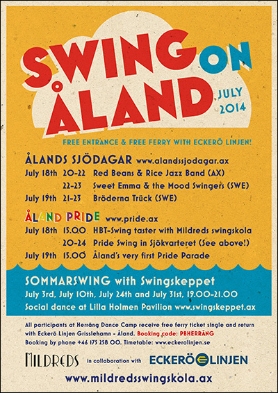 Mildreds swingskola Ålands sjödagar Åland Pride Sommarswing Swingskeppet Mariehamn Red Beans & Rice Jazz Band Bröderna Tryck Eckerö Linjen